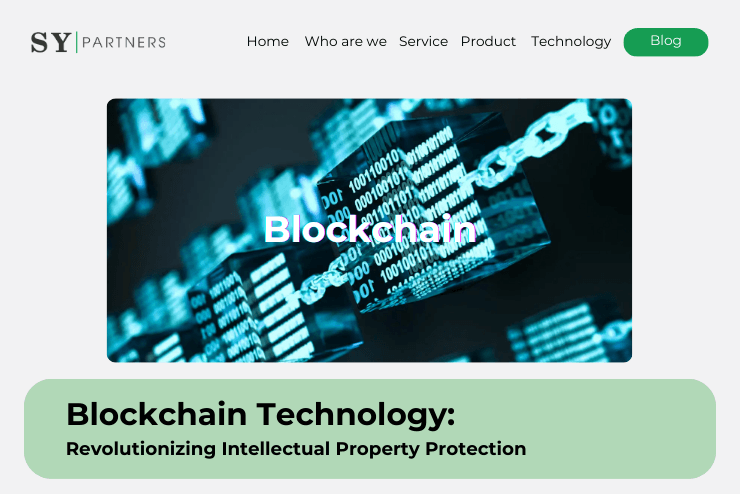 Blockchain Technology: Revolutionizing Intellectual Property Protection
