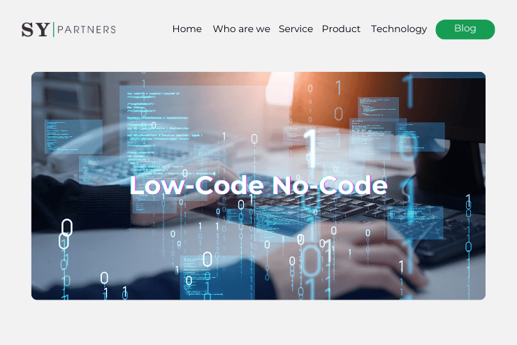 The Rise of Low-Code/No-Code Platforms
