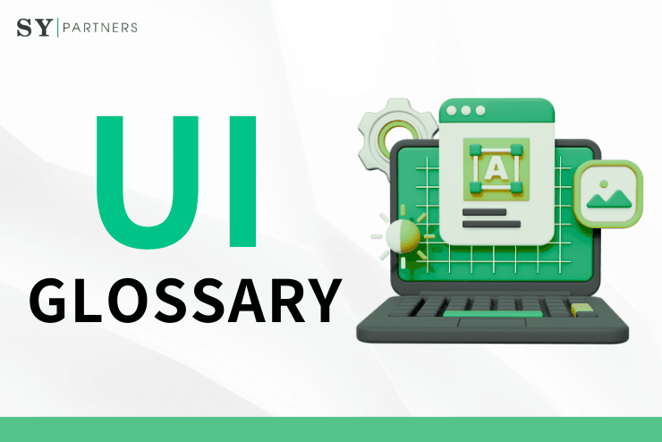 UI Glossary You Should Know