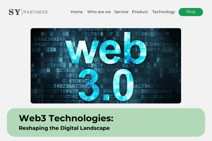The Next Frontier: Web3 Technologies Reshaping the Digital Landscape