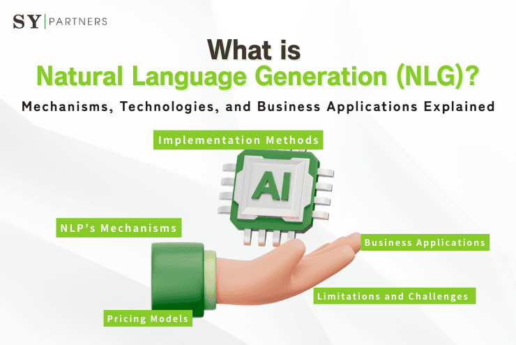What is Natural Language Generation (NLG) ? Mechanisms, Technologies, and Business Applications
