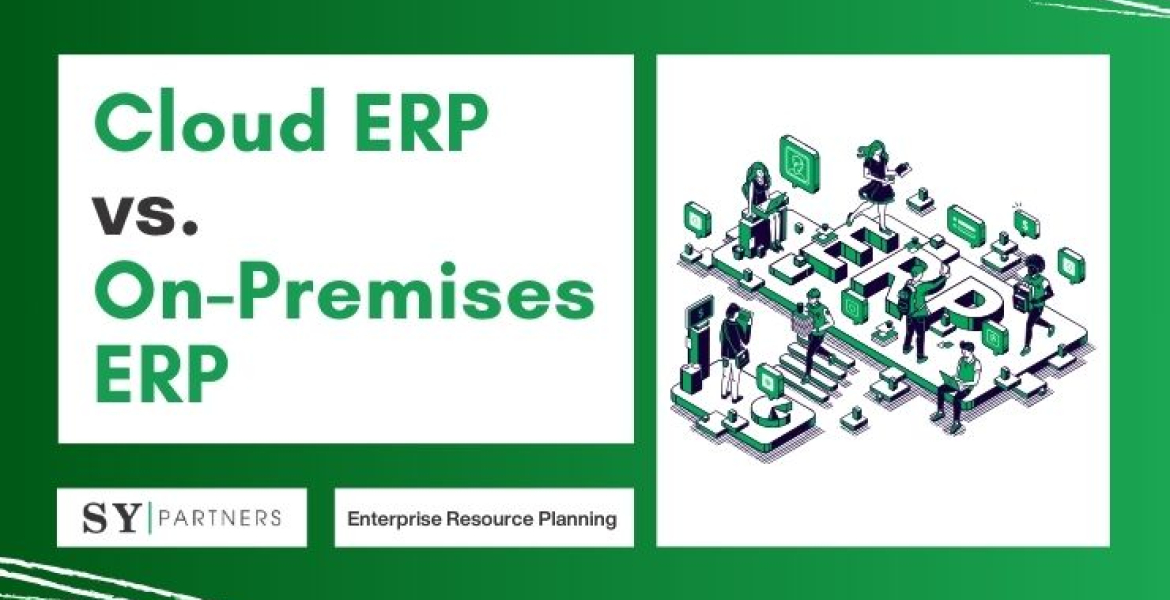 Cloud ERP vs. On-Premises ERP Which Is Right for Your Business