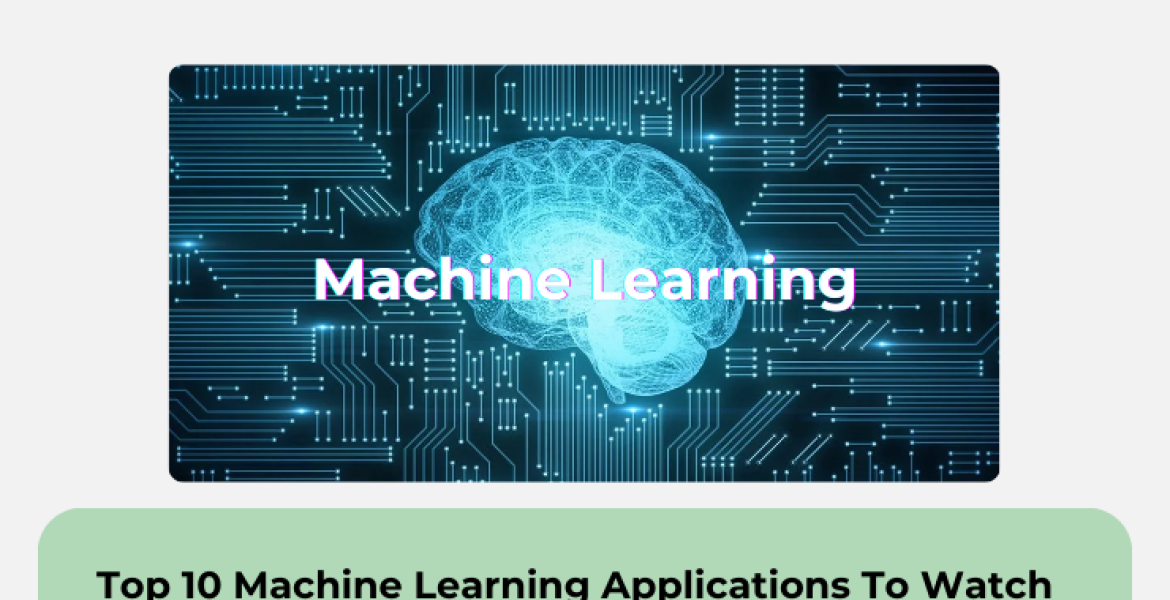 Machine Learning Applications