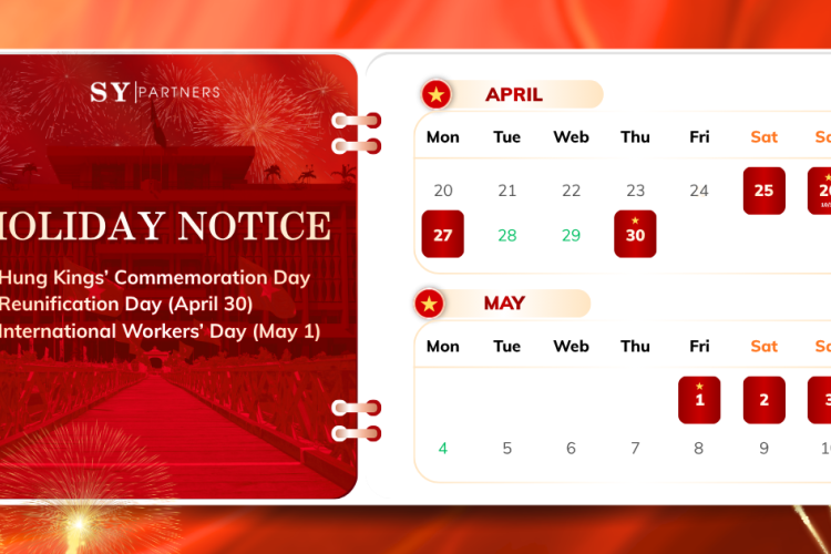 Holiday Notice: Hung Kings’ Commemoration Day, Reunification Day & International Labor Day